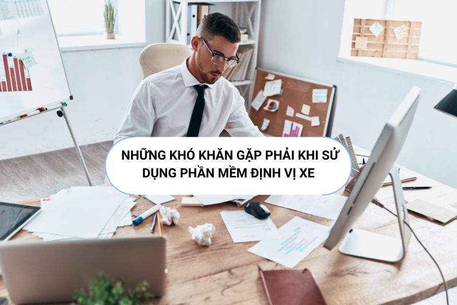 khó khăn khi sử dụng phần mềm